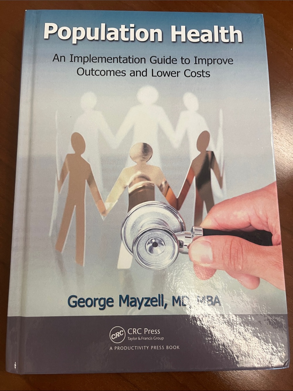 Population Health by Georger Mayzell  Hardcover